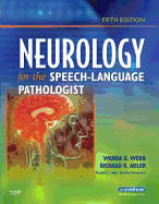 Neurology for the Speech-Language Pathologist
