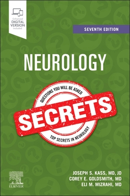 Neurology Secrets - Kass, Joseph S, MD, Jd (Editor), and Goldsmith, Corey E, MD (Editor), and Mizrahi, Eli M, MD (Editor)