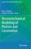 Neuromechanical Modeling of Posture and Locomotion