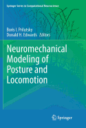 Neuromechanical Modeling of Posture and Locomotion