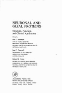 Neuronal and Glial Proteins: Structure, Function, and Clinical Application