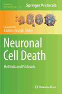 Neuronal Cell Death: Methods and Protocols