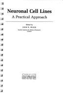 Neuronal Cell Lines: A Practical Approach