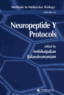 Neuropeptide Y Protocols - Balasubramaniam, Ambikaipakan (Editor)