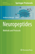 Neuropeptides: Methods and Protocols