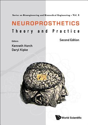 Neuroprosthetics (2nd Ed) - Horch Kenneth