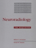 Neuroradiology: The Requisites