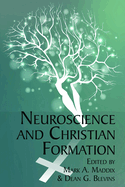 Neuroscience and Christian Formation