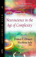 Neuroscience in the Age of Complexity