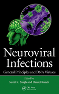 Neuroviral Infections. General Principles and DNA Viruses