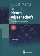 Neurowissenschaft: Vom Molekul Zur Kognition