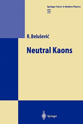 Neutral Kaons - Belusevic, Radoje