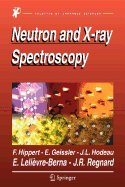 Neutron and X-Ray Spectroscopy