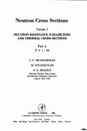 Neutron Cross Sections: Neutron Resonance Parameters and Thermal Cross Sections
