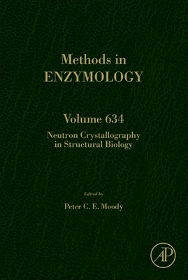 Neutron Crystallography in Structural Biology - Moody, Peter (Volume editor)