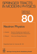 Neutron Physics