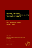 Neutron Scattering - Applications in Biology, Chemistry, and Materials Science: Volume 49