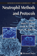 Neutrophil Methods and Protocols