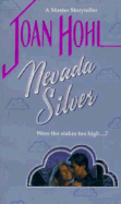 Nevada Silver - Hohl, Joan