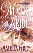 Never a Bride