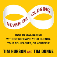 Never Be Closing