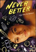 Never Better - Julianne Fox