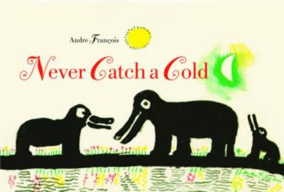 Never Catch a Cold - 