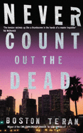 Never Count Out the Dead