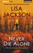 Never Die Alone