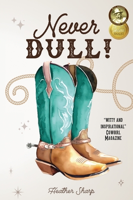 Never Dull! - Sharp, Heather