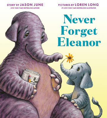 Never Forget Eleanor - Jason June