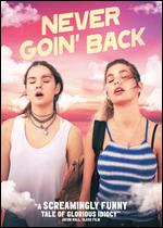Never Goin' Back - Augustine Frizzell