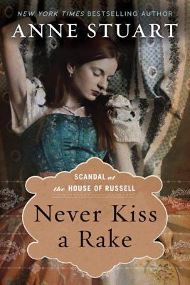 Never Kiss a Rake - Stuart, Anne