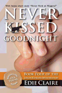 Never Kissed Goodnight