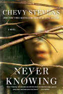Never Knowing