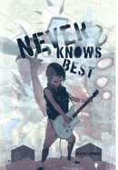 Never Knows Best