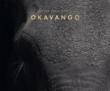 Never Lock Down Okavango
