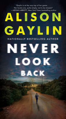 Never Look Back - Gaylin, Alison