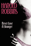 Never Love a Stranger