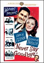 Never Say Goodbye - James Kern