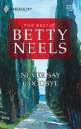 Never Say Goodbye