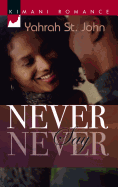 Never Say Never