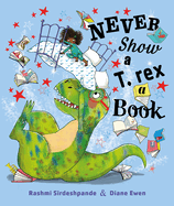 Never Show a T. Rex a Book
