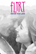 Never Too Late
