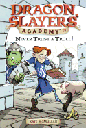 Never Trust a Troll!