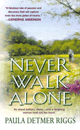 Never Walk Alone