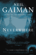 Neverwhere: Author's Preferred Text