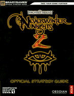 Neverwinter Nights 2 Official Strategy Guide - BradyGames (Creator)