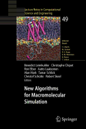 New Algorithms for Macromolecular Simulation