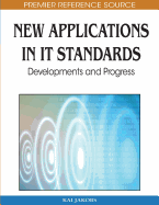 New Applications in It Standards: Developments and Progress